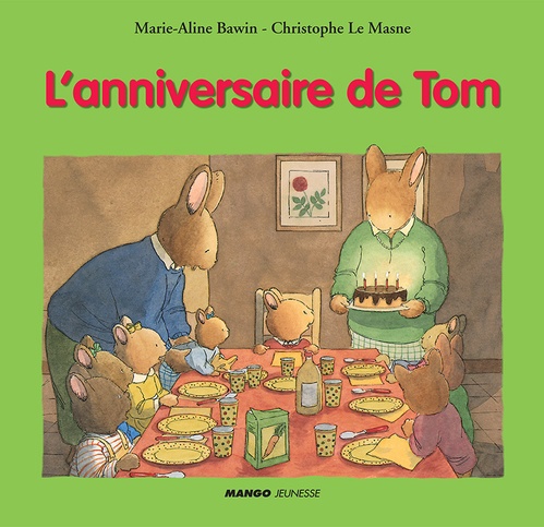 Couverture ebook de L'anniversaire de Tom, de Marie-Aline Bawin, Christophe Le masne