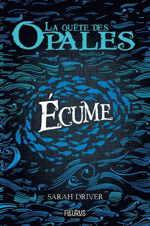ebook cover of Écume, by Sarah Driver, Camille Roze