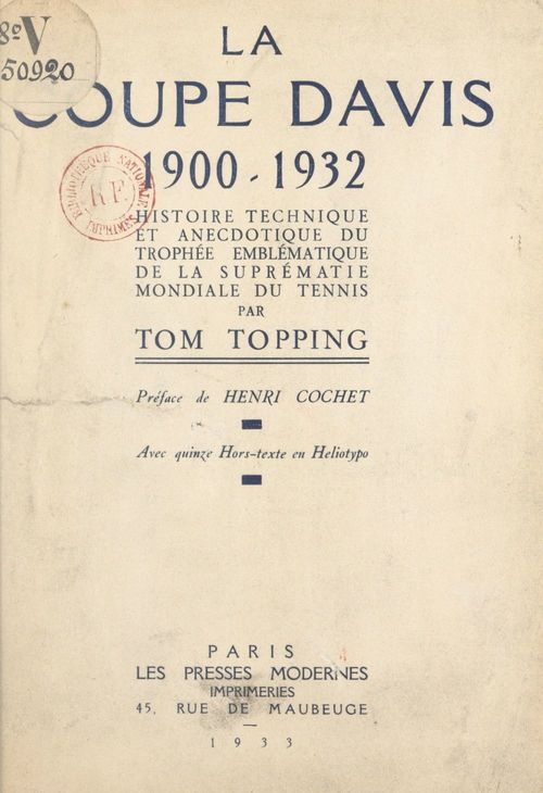 Couverture ebook de La Coupe Davis, 1900-1932, de Tom Topping