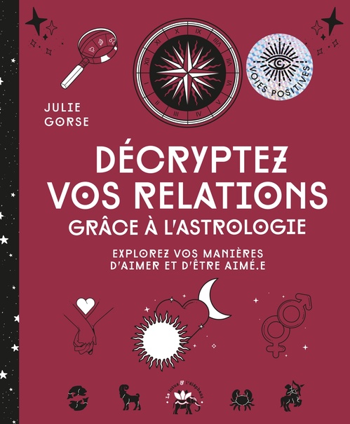 ebook cover of Décryptez vos relations grâce à l'astrologie, by Julie Gorse