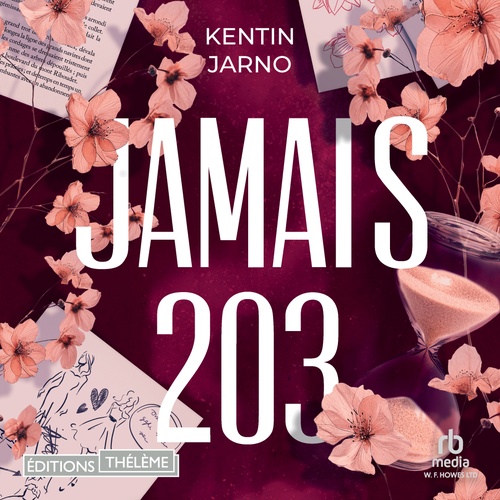 audiobook cover of Jamais 203, by Kentin Jarno