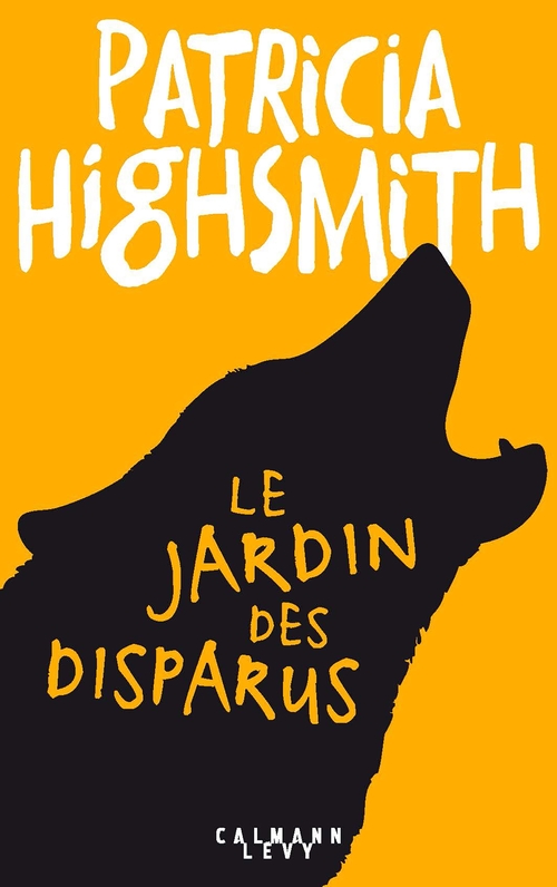 Couverture ebook de Le Jardin des disparus, de Patricia Highsmith