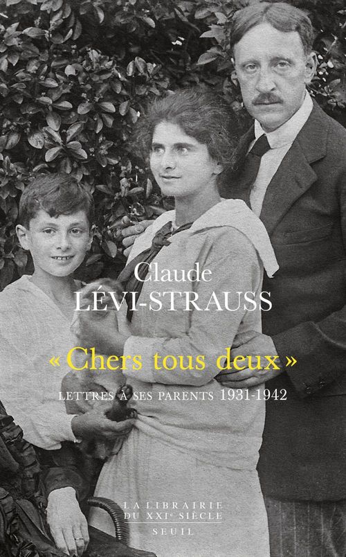 Couverture ebook de "Chers tous deux". Lettres à ses parents (1931-1942), de Claude Lévi-Strauss