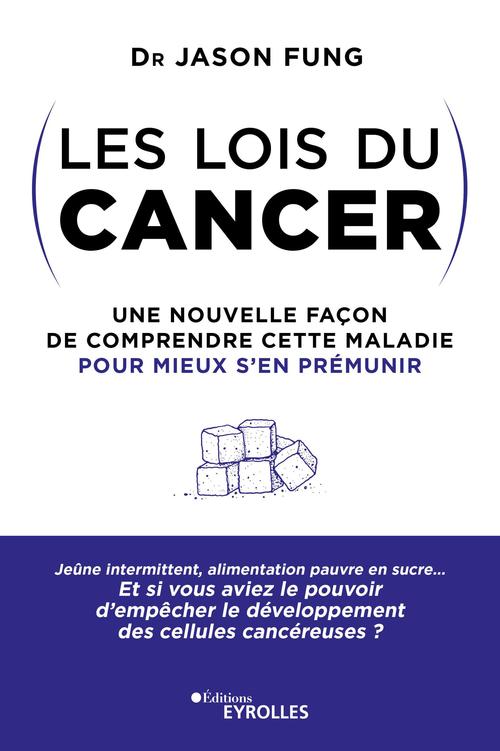 ebook cover of Les lois du cancer, by Jason Fung