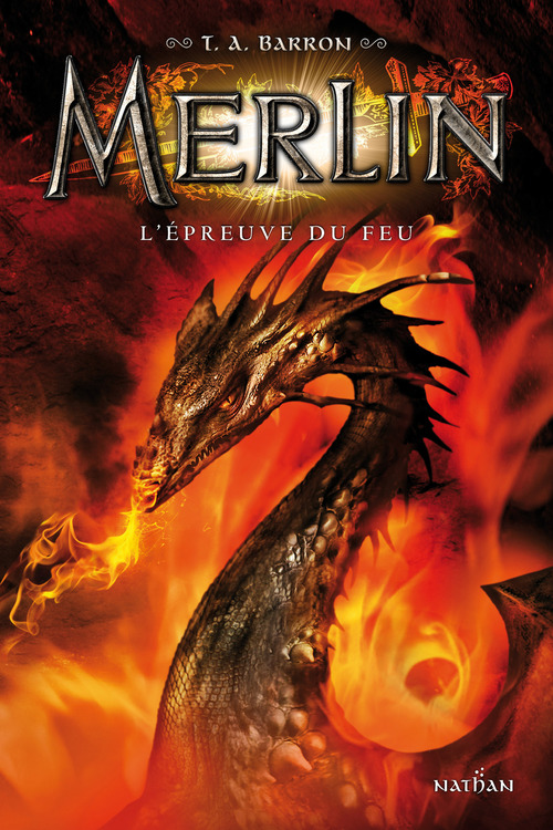 ebook cover of Merlin t3 - l'epreuve du feu, by T. A. Barron