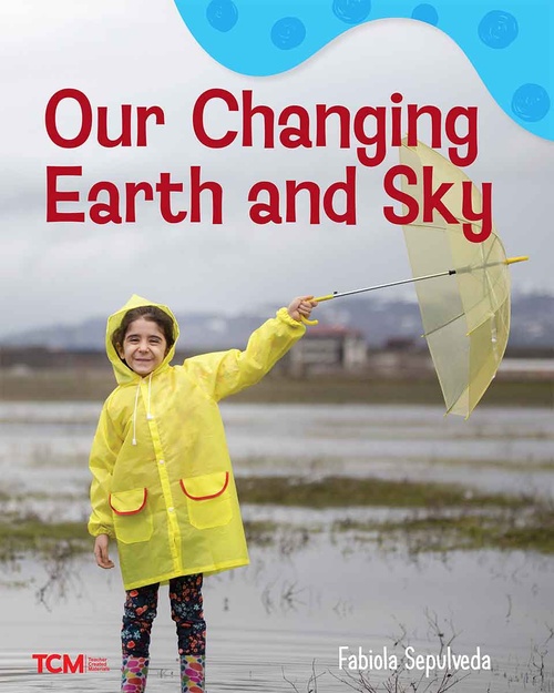 Couverture ebook de Our Changing Earth and Sky, de Fabiola Sepulveda