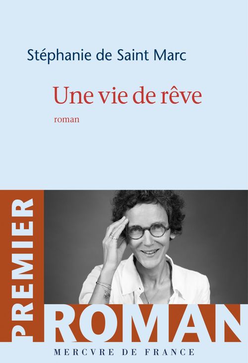 ebook cover of Une vie de rêve, by Stéphanie de Saint Marc