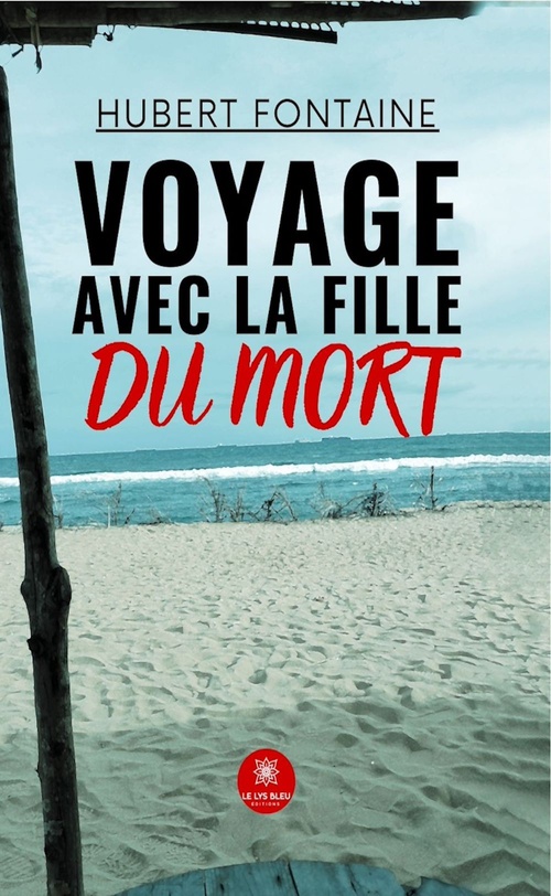 Couverture ebook de Voyage avec la fille du mort, de Hubert Fontaine