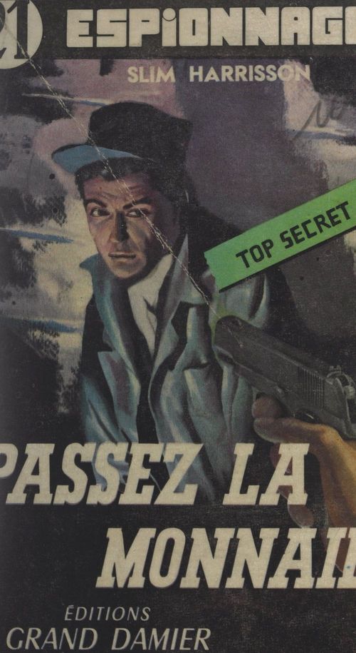 Couverture ebook de Passez la monnaie (À qui perd gagne) (2), de Slim Harrisson
