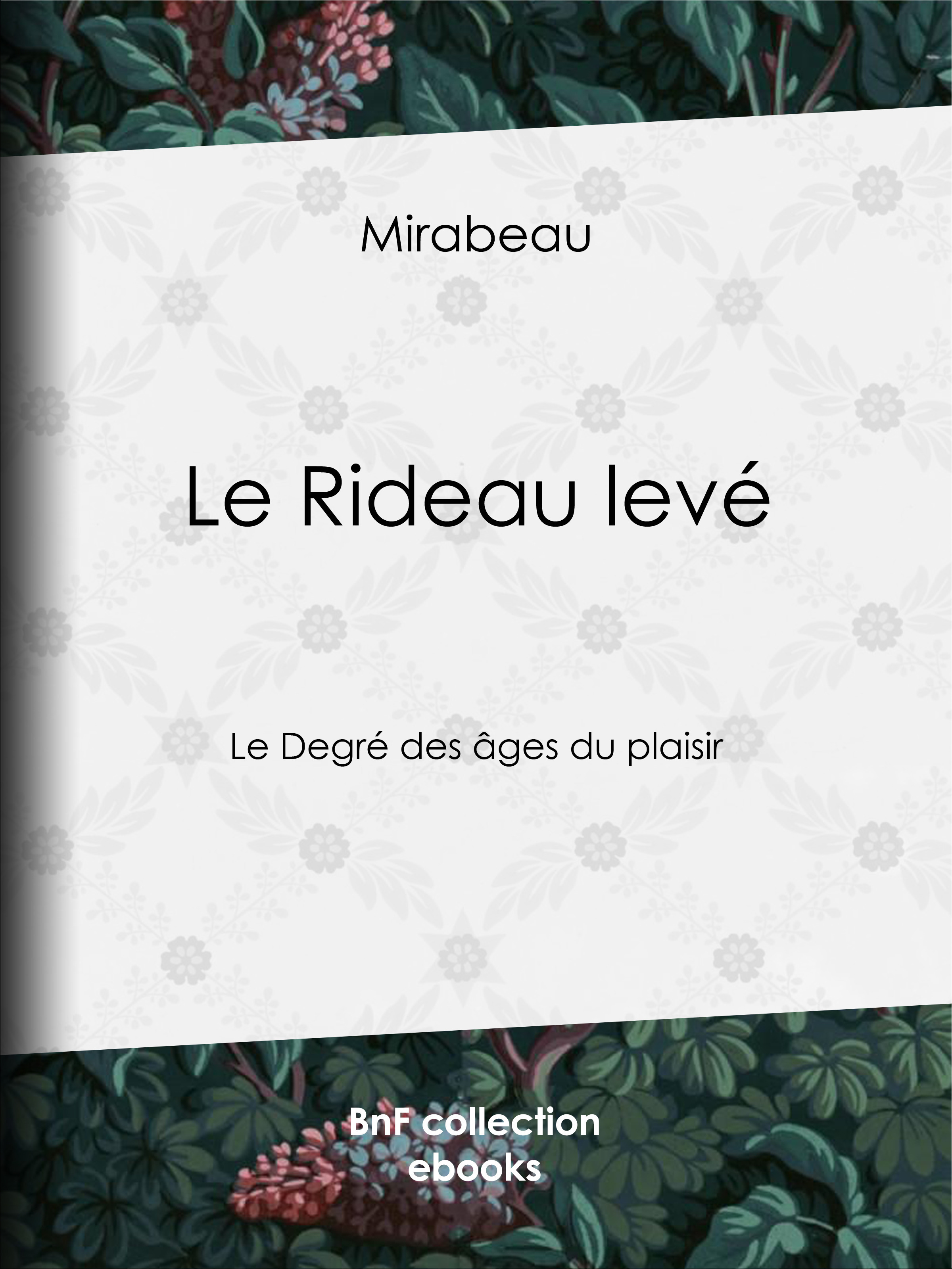 ebook cover of Le Rideau levé, by Mirabeau