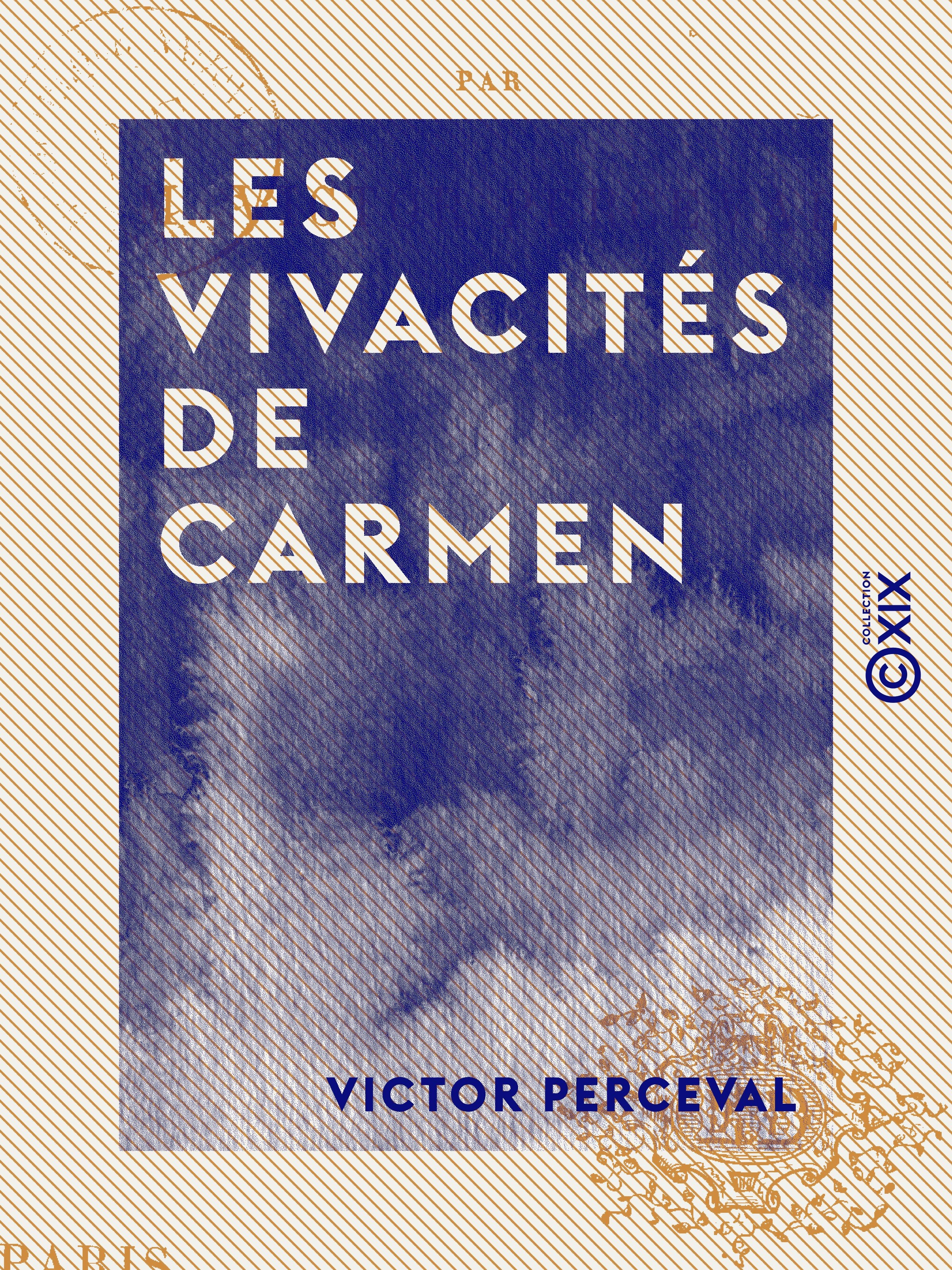 ebook cover of Les Vivacités de Carmen, by Victor Perceval