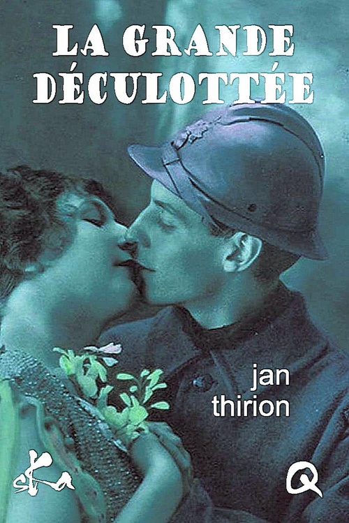 Couverture ebook de La grande déculottée, de Jan Thirion