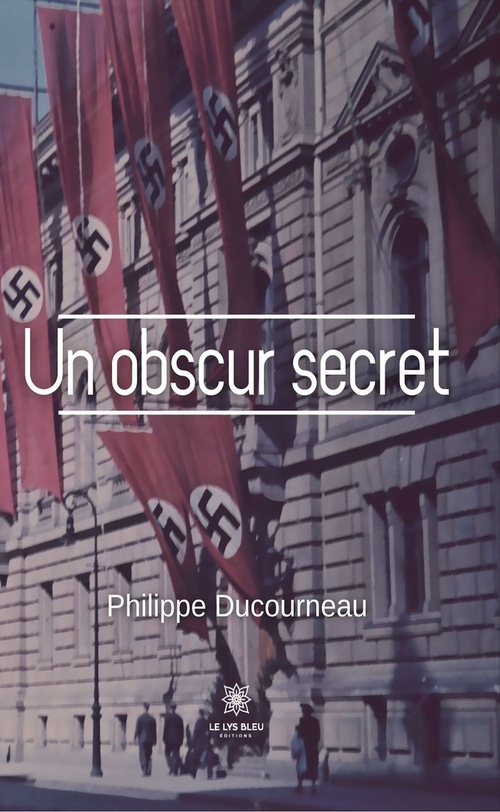ebook cover of Un obscur secret, by Philippe Ducourneau