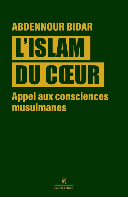 ebook cover of L'islam du coeur - Appel aux consciences musulmanes, by Abdennour Bidar