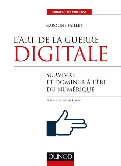 Couverture ebook de L'art de la guerre digitale, de Caroline Faillet