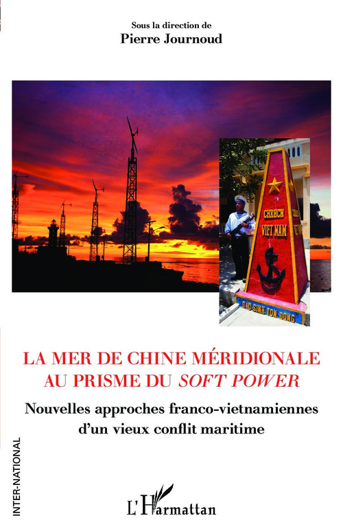 Couverture ebook de La mer de Chine méridionale au prisme du soft power, de Pierre Journoud