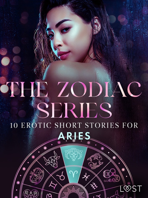 Couverture ebook de The Zodiac Series: 10 Erotic Short Stories for Aries , de Alexandra Sodergran, Christina Tempest, Julie Jones, Malva B., Nicolas Lemarin, Saga Stigsdotter, Vanessa Salt