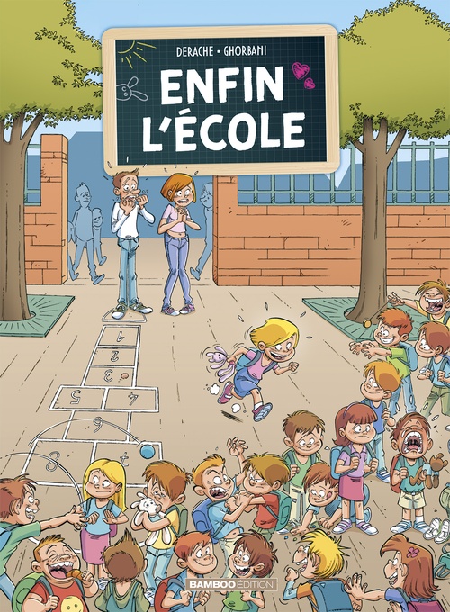 Couverture ebook de Enfin l'école - Tome 1, de Cédric Ghorbani, Jérôme Derache