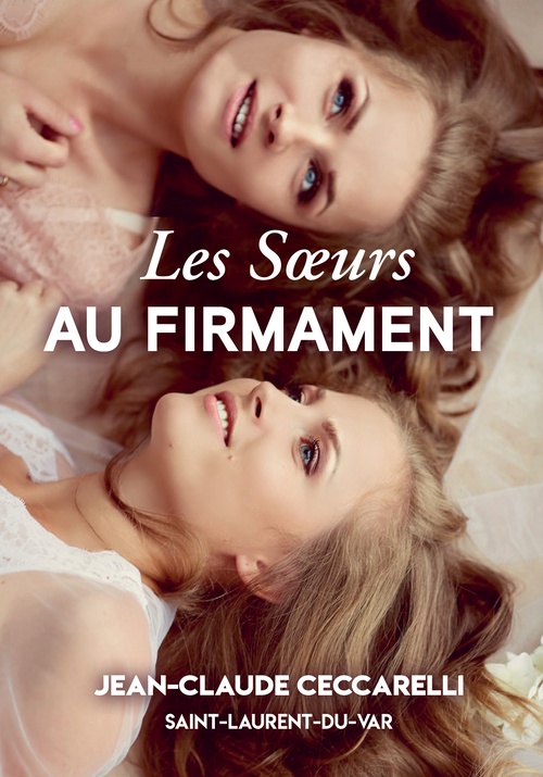 ebook cover of Les soeurs au firmament, by Jean-Claude Ceccarelli