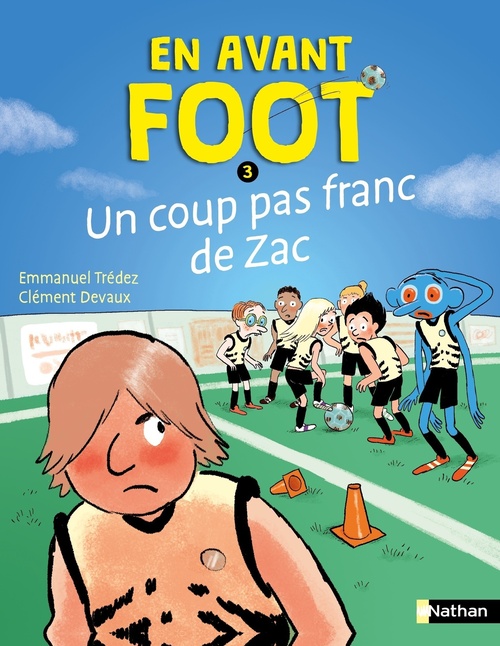 Couverture ebook de En avant foot - Tome 3 Un coup pas franc de Zac, de Emmanuel Trédez
