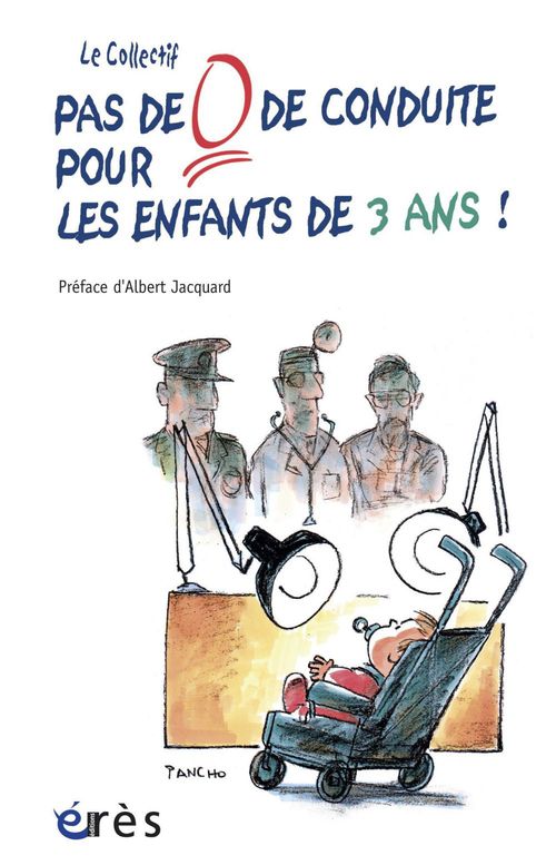 Couverture ebook de Pas de 0 de conduite pour les enfants de 3 ans !, de Collectif