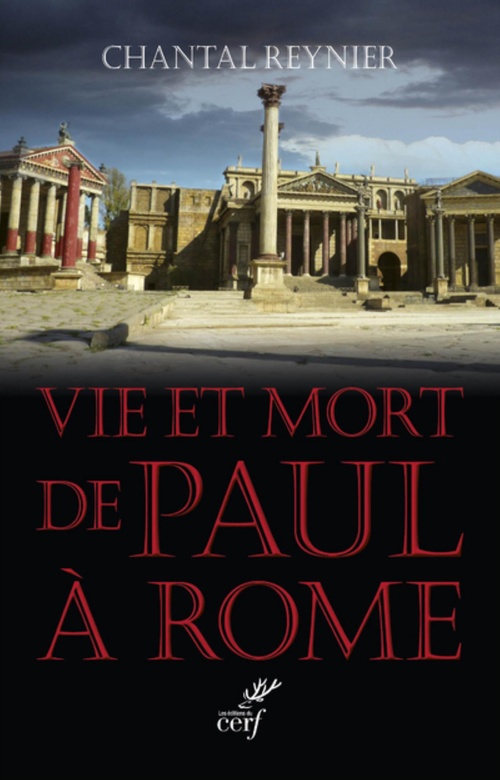 Couverture ebook de VIE ET MORT DE PAUL À ROME, de Chantal Reynier