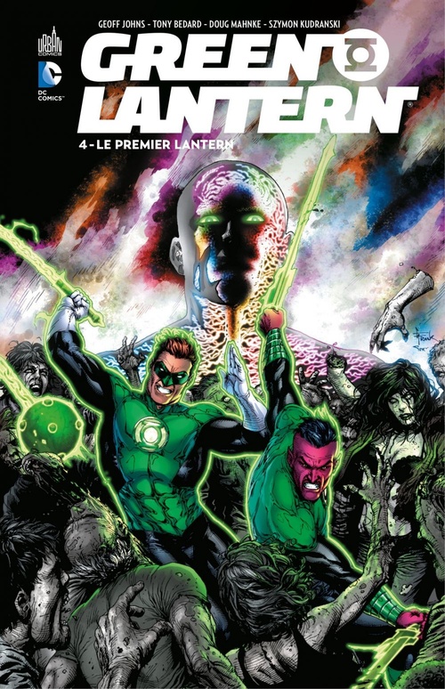 Couverture ebook de Green Lantern - Tome 4 - Le premier Lantern, de Geoff Johns, Doug Mahnke, Collectif