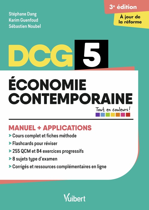 ebook cover of DCG 5 - Économie contemporaine : Manuel et Applications - Réforme 2026-2027, by Karim Guenfoud, Stéphane Dang, Sébastien Noubel