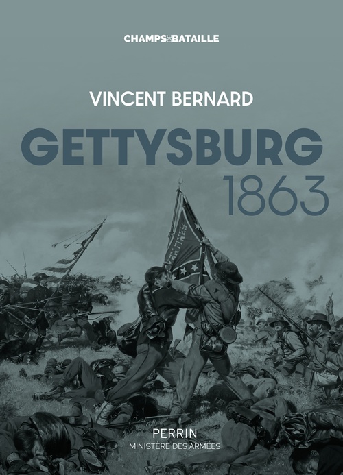 Couverture ebook de Gettysburg 1863, de Vincent Bernard