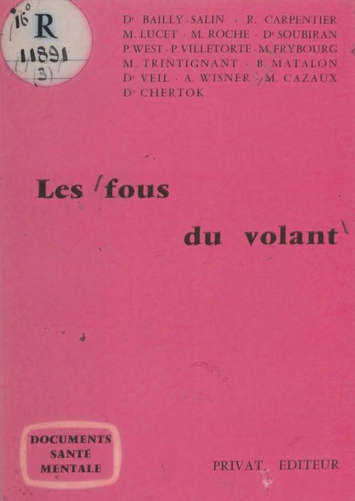 Couverture ebook de Les fous du volant, de Bailly-Salin, M. Cazaux, R. Carpentier
