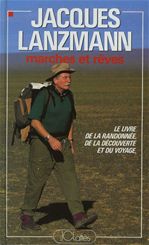 ebook cover of Marches et rêves, by Jacques Lanzmann