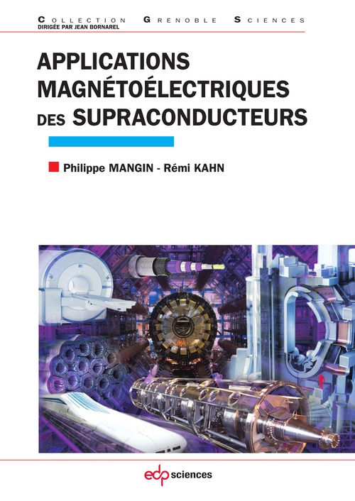 Couverture ebook de Applications magnétoélectriques des supraconducteurs, de Mangin