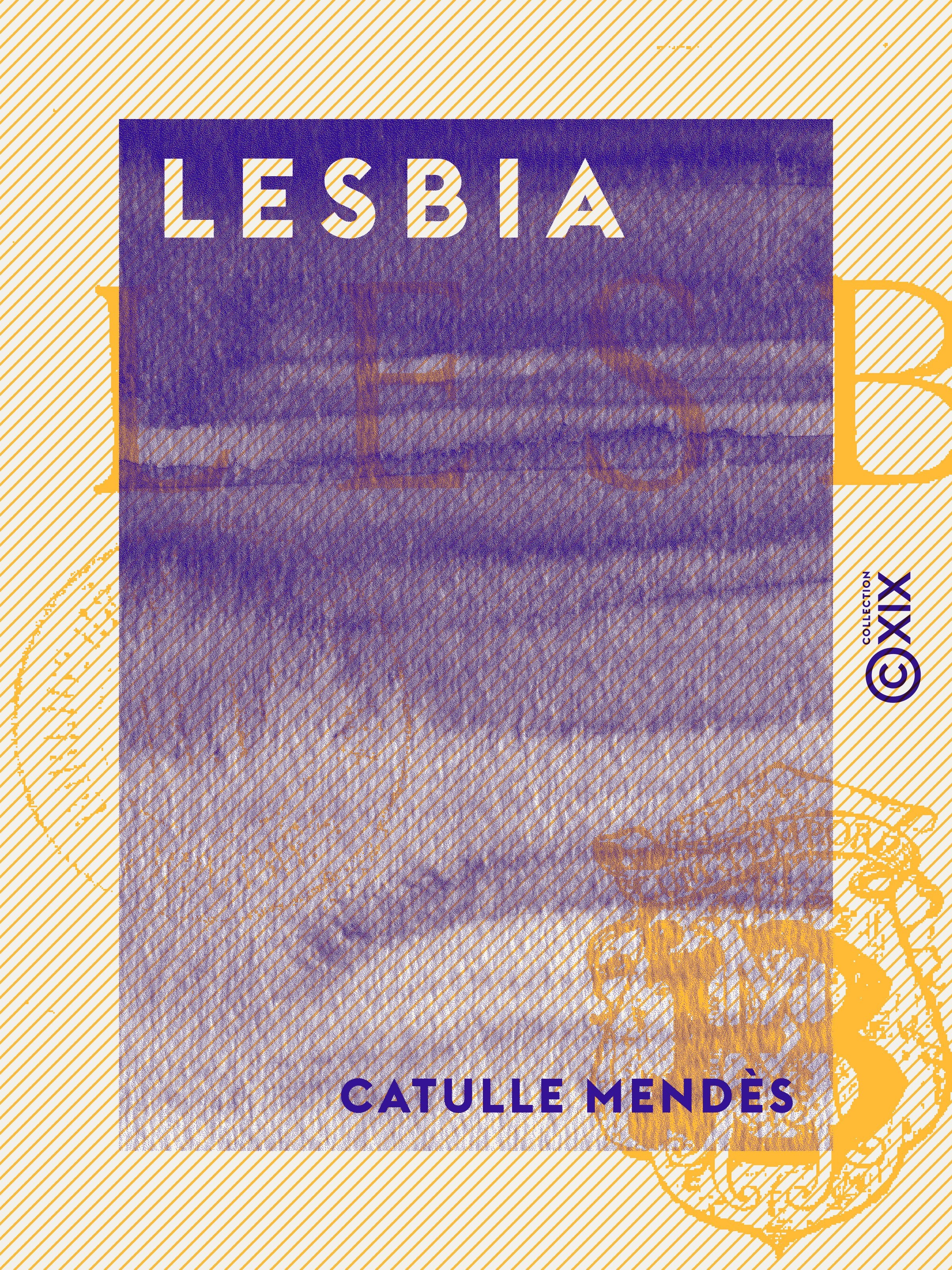 ebook cover of Lesbia, by Catulle Mendes