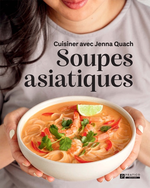 ebook cover of Soupes asiatiques, by Jenna Quach