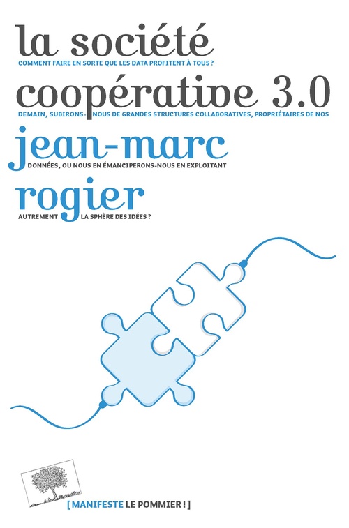 Couverture ebook de La société coopérative 3.0, de Jean-Marc Rogier