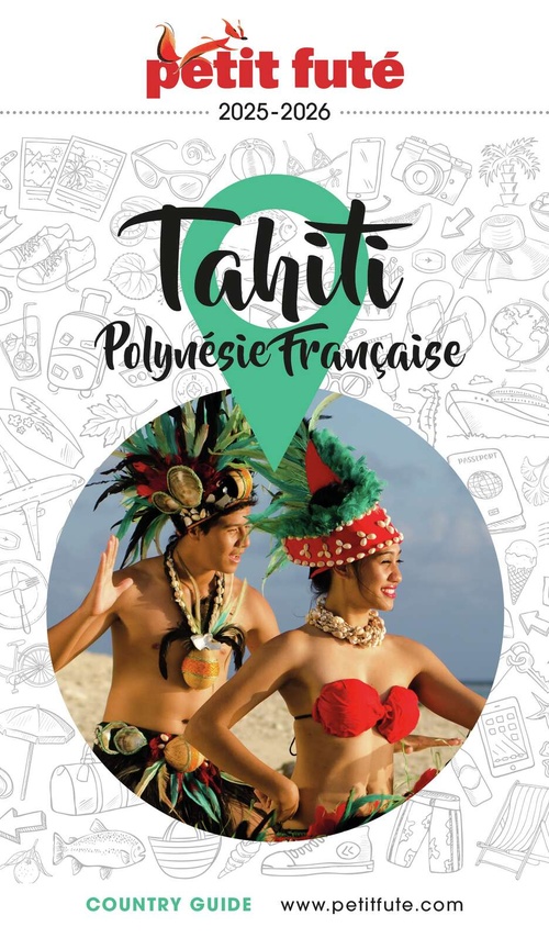 Couverture ebook de TAHITI - POLYNÉSIE 2025/2026 Petit Futé, de Collectif petit futé