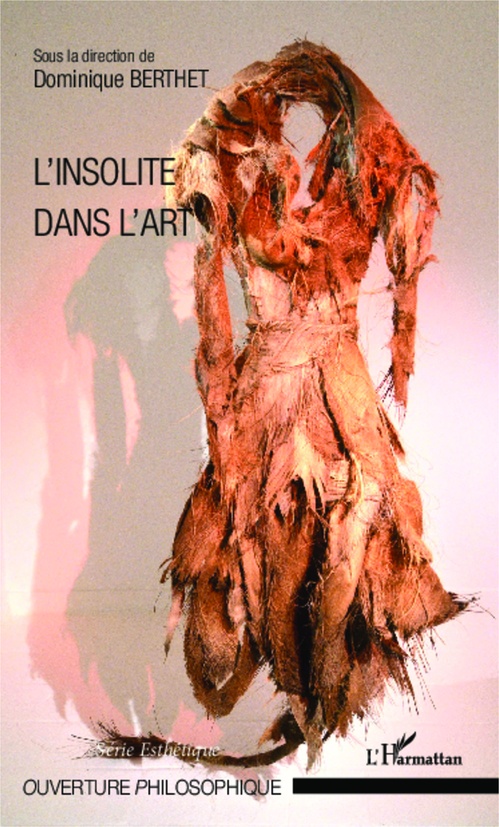 Couverture ebook de L'insolite dans l'art, de Dominique Berthet