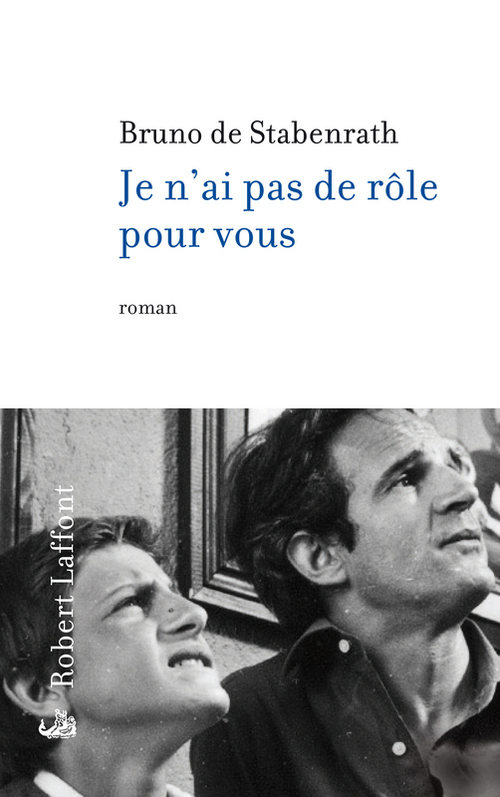 ebook cover of Je n'ai pas de rôle pour vous, by Bruno de Stabenrath