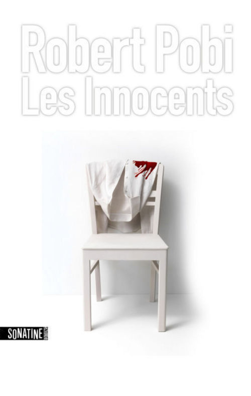 Couverture ebook de Les Innocents, de Robert Pobi