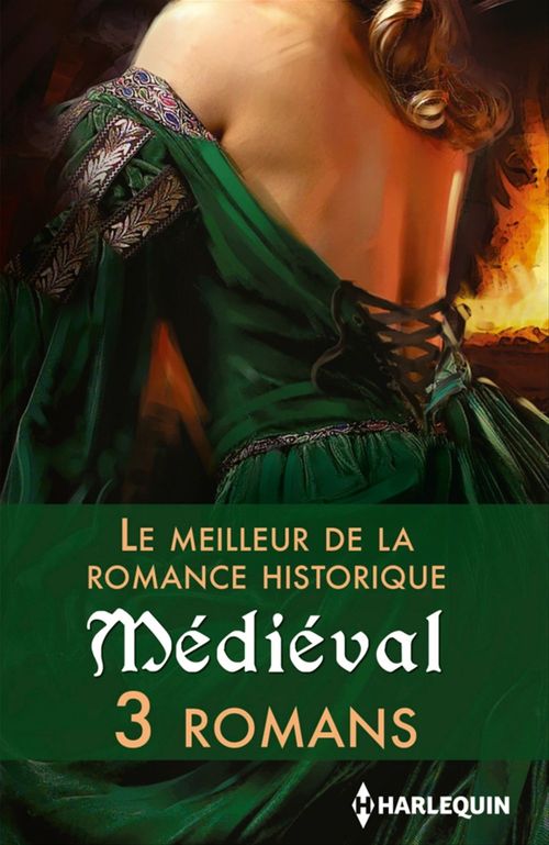 ebook cover of Le meilleur de la romance historique : Médiéval, by Collectif