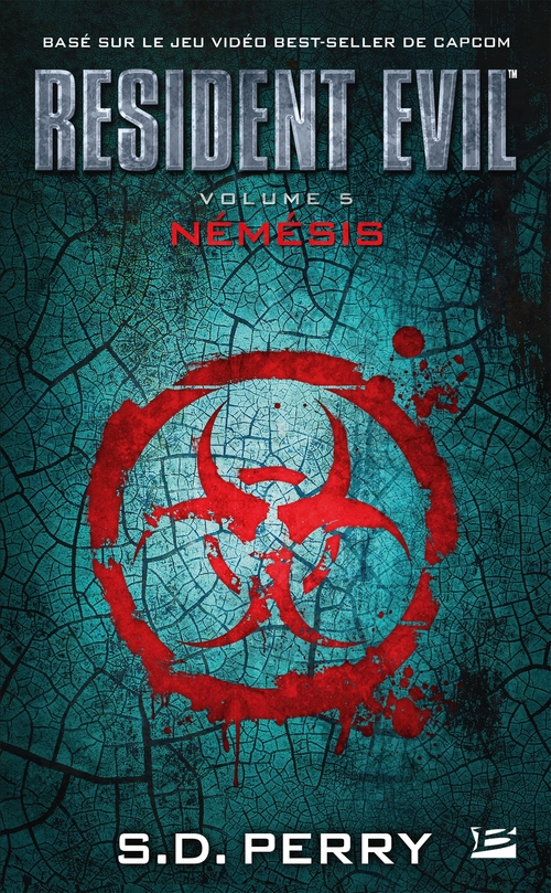 ebook cover of Resident Evil, T5 : Némésis, by Stephani danelle Perry