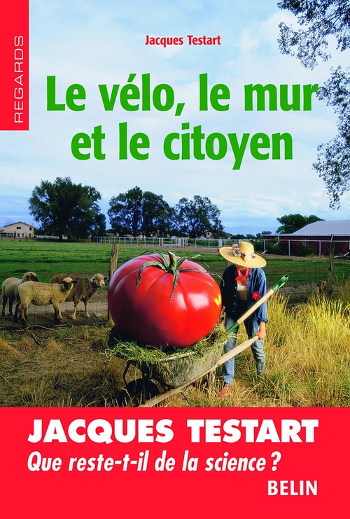 ebook cover of Le vélo, le mur et le citoyen, by Jacques Testart
