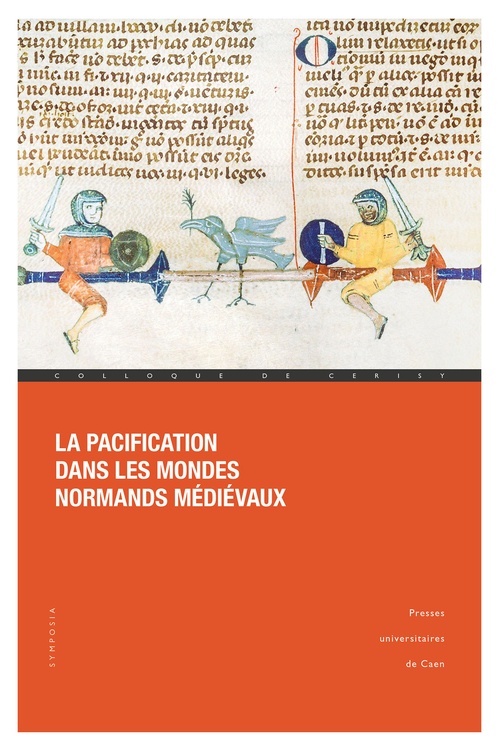 Couverture ebook de La pacification dans les mondes normands médiévaux, de Collectif