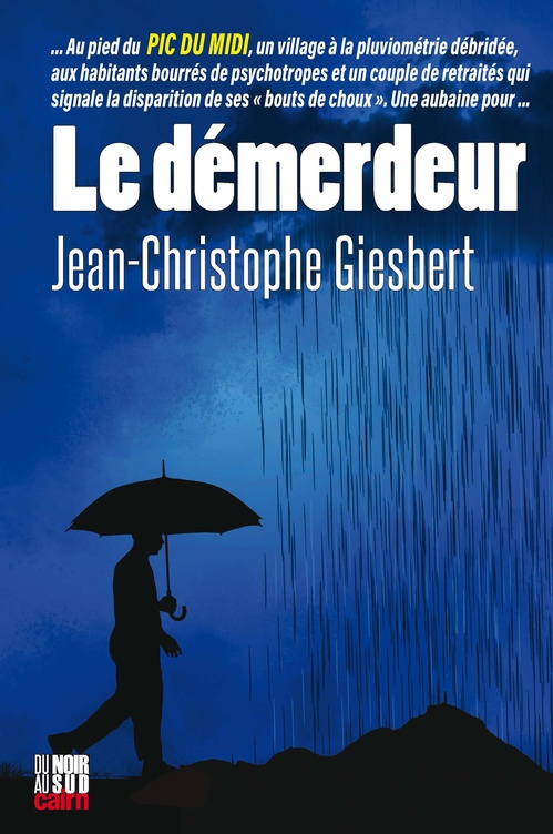 Couverture ebook de Le Démerdeur, de Jean-Christophe Giesbert