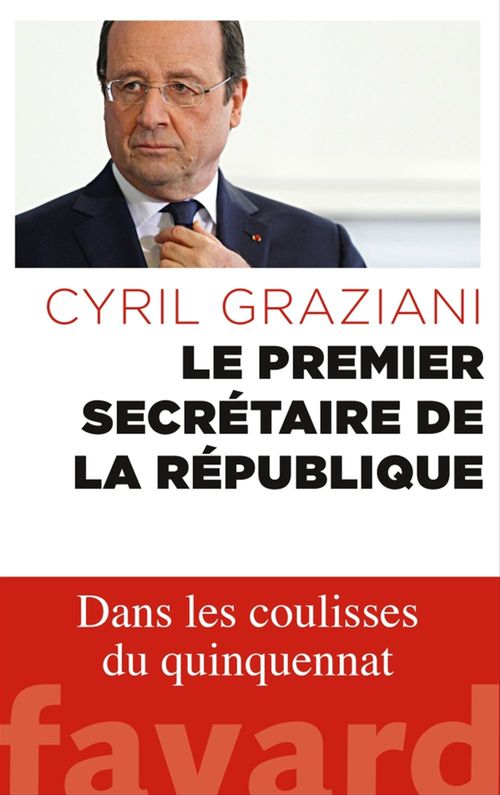 Couverture ebook de Le premier secrétaire de la République, de Cyril Graziani