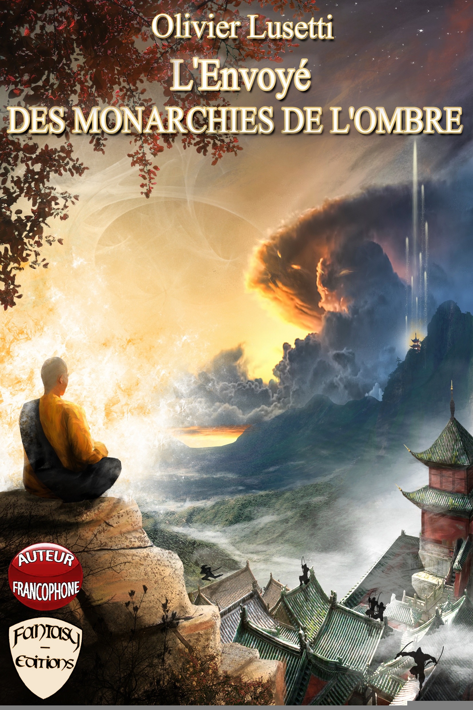 Couverture ebook de L'Envoyé des Monarchies de l'Ombre, de Olivier Lusetti
