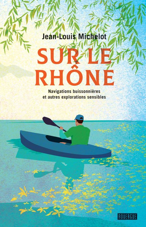 ebook cover of Sur le Rhône, by Jean-Louis Michelot