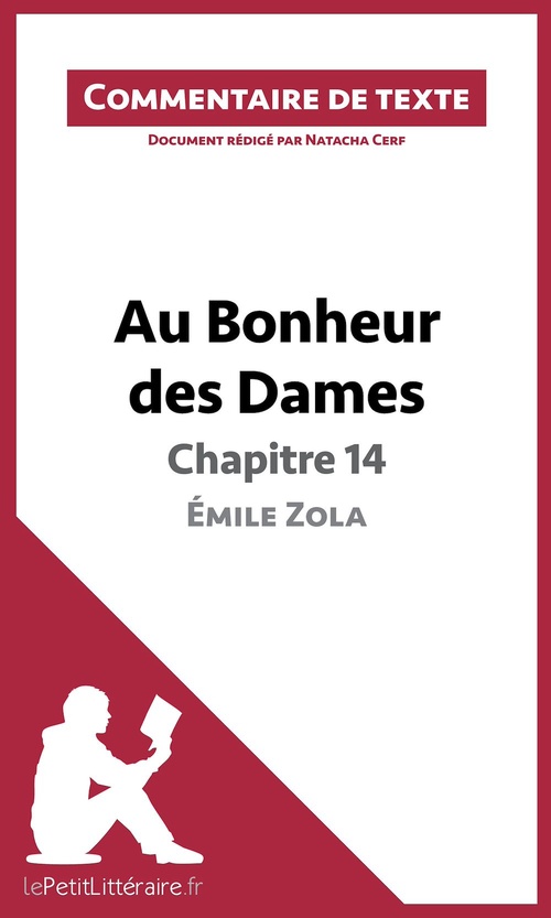 Couverture ebook de Au Bonheur des Dames de Zola - Chapitre 14 - Émile Zola (Commentaire de texte), de Natacha Cerf