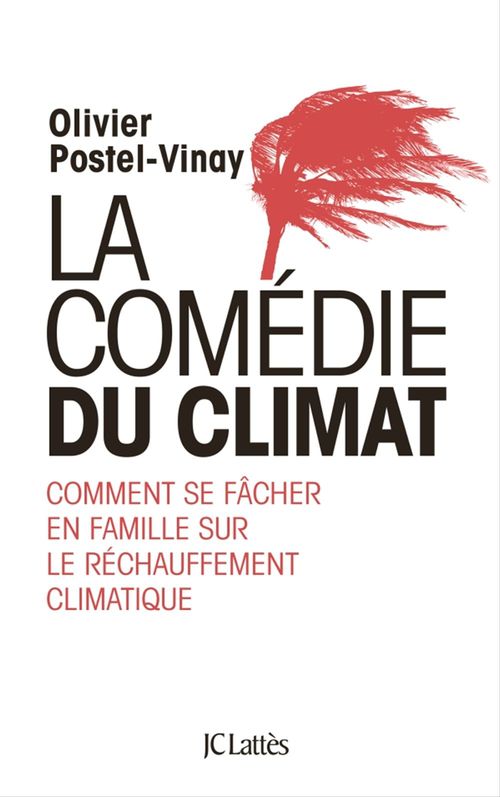 Couverture ebook de La comédie du climat, de Olivier Postel-Vinay
