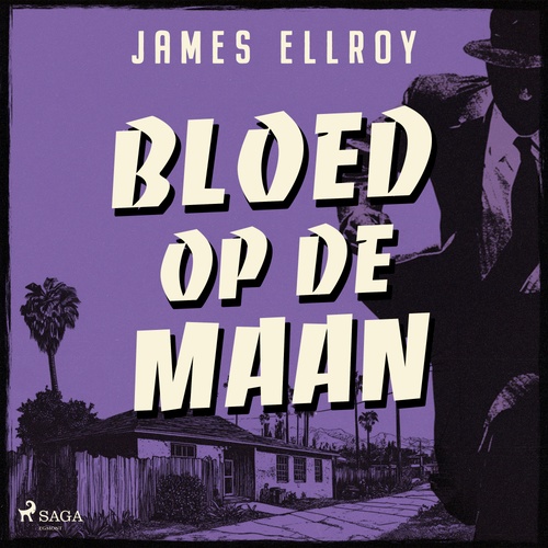 audiobook cover of Bloed op de maan, by James Ellroy